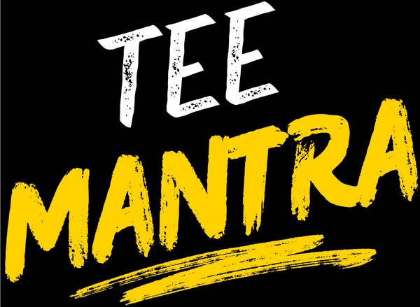 Tee Mantra